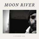 Lucas Mayer - Moon River