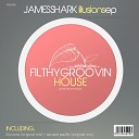 James Shark - Illusions Original Mix