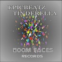 Epicbeatz - Tinderella Original Mix