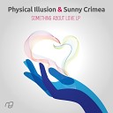 Physical Illusion Sunny Crimea - Learn To Love Instrumental Original Mix