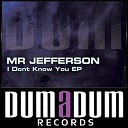 Mr Jefferson - On Reality Original Mix