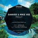 DanVee Mike Vee - Molly Appt 829 Remix