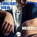 Twilight View - Memory Original Mix