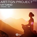 Art Tgn Project - My Mind Original Mix