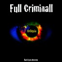 Full Criminall - Illuminati Original Mix