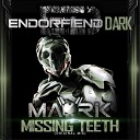 Mavrik - Missing Teeth Original Mix