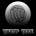 Thump Trax 15 - Thump Trax 15 Dirty Docs Dirty Dub