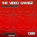 The Video Gamer - Emugamers Original Mix