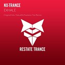 NX Trance - Exhale Satur8 Ruslanio Tarr Remix