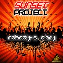 Sunset Project - Nobody s Diary DJ Pumkin Remix Short Cut