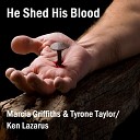 Marcia Griffiths Tyrone Taylor - He Shed His Blood