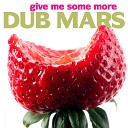 Dub Mars - As If It Was Yesterday