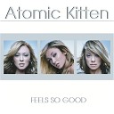 a - YouTube The Tide Is High Atomic Kitten HQ Official Music…
