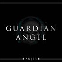Anjer - Guardian Angel