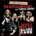 The Kentucky Headhunters Johnnie Johnson - Stumblin