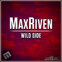 MaxRiven - Wild Side