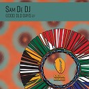 Sam De DJ feat Lucille Slade - Good Old Days