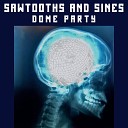 Sawtooths And Sines - Love Triangle