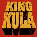 KING KULA - Rogues Radio Edit