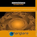 Starglare - Nonresistance The Mindful Session