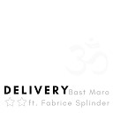 Bast Maro feat Fabrice Splinder - Delivery