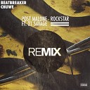Post Malone 21 Savage - Rockstar Joe Maz Remix