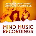 Kenny Summit Lenny RX - Long Like A Centipede