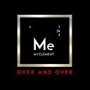 M e - Over n Over
