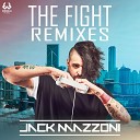 Jack Mazzoni - The Fight Christian Tanz vs Dn m Remix