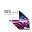 Styline - Take Me Higher Original Mix