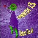 Dimentia 13 - Yesterday Will Never Tell