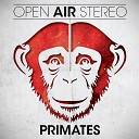 Open Air Stereo - Stuck On You