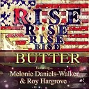 Butter feat Melonie Daniels Walker Roy… - Rise Instrumental