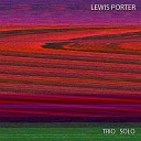 Lewis Porter, Rudy Royston, Joris Teppe - The End of a Love Affair