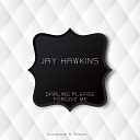 Jay Hawkins - Swing Low Sweet Chariot Original Mix