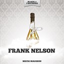 Frank Nelson - In the Mood for Madison Original Mix