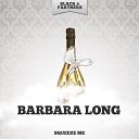 Barbara Long - It s Heaven Original Mix