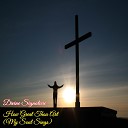 Divine Signature - How Great Thou Art My Soul Sings Live Version