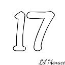 Lil Menace - Seventeen