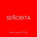 Instrumental City - Se orita Orchestral Version