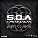 Sons of Analog - Synergy Original Mix