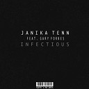 Janika Tenn feat Gary Forbes - Infectious Original Mix