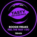 Boogie Freaks - Feel The Way I Do Radio Mix
