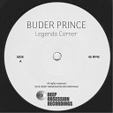 Buder Prince - Legends Corner Original Mix