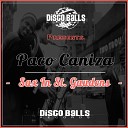 Paco Caniza - Sax In St Gaudens Original Mix