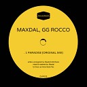 Maxdal GG ROCCO - Paradise Original Mix