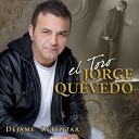Jorge Toro Quevedo - No Lo Beses