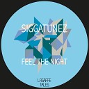 Siggatunez - I Feel Like A