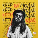 DADA I feat REBELSTEPPA - Keep on Moving