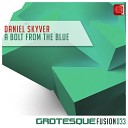 Daniel Skyver - A Bolt from the Blue